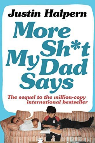 More Shit My Dad Says