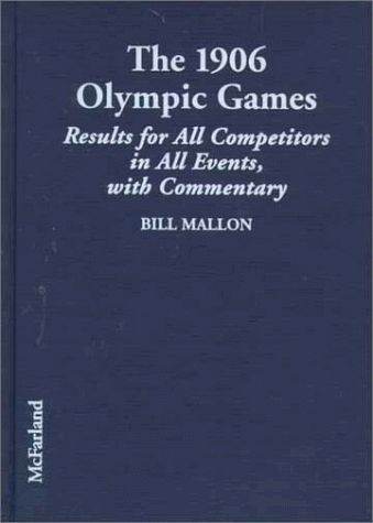 The 1906 Olympic Games