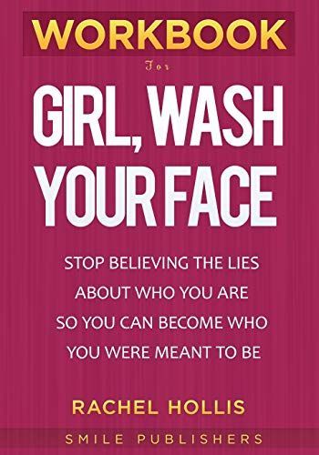 Workbook for Girl, Wash Your Face