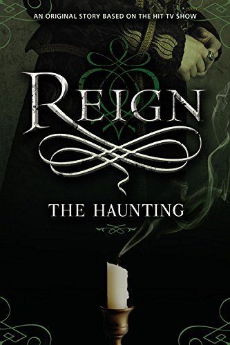 Reign: The Haunting