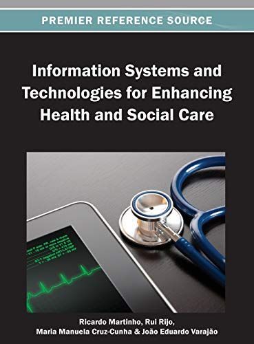 Information Systems and Technologies for Enhancing Health and Social Care