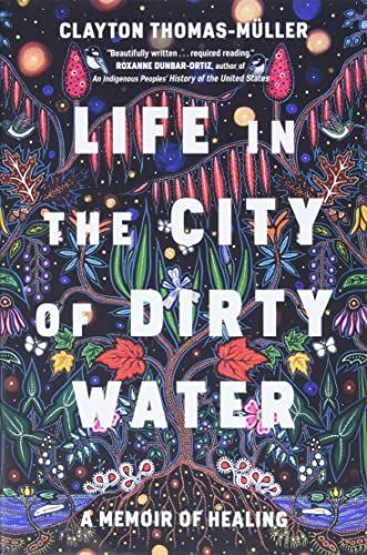 Life in the City of Dirty Water