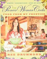 The Pioneer Woman Cooks: The New Frontier