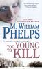 Too Young to Kill