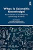 What is Scientific Knowledge?