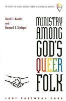 Ministry Among God’s Queer Folk, Second Edition