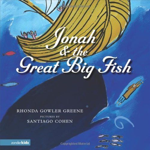 Jonah and the Great Big Fish