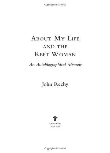 About My Life and the Kept Woman