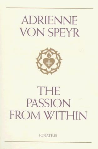 The Passion from Within