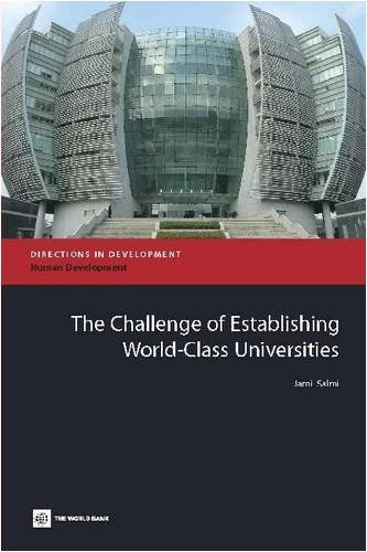 The Challenge of Establishing World-class Universities