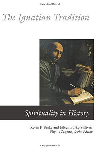 The Ignatian Tradition