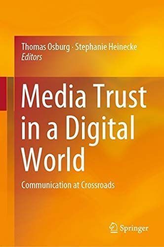 Media Trust in a Digital World