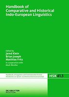 Handbook of Comparative and Historical Indo-European Linguistics