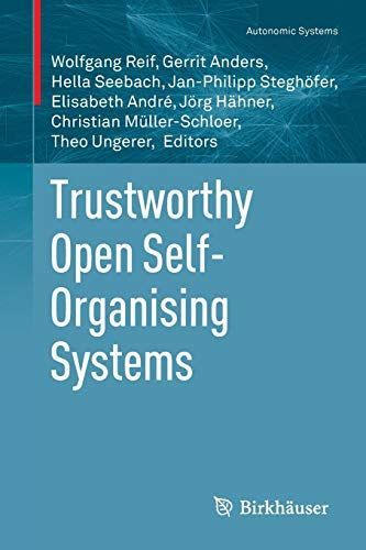 Trustworthy Open Self-Organising Systems