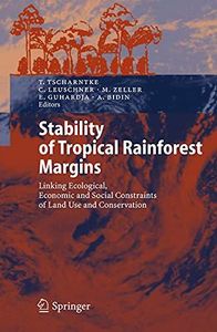Stability of Tropical Rainforest Margins