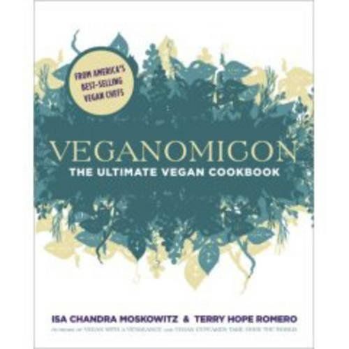 Veganomicon (10th Anniversary Edition)
