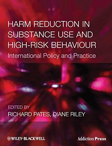 Harm Reduction in Substance Use and High-Risk Behaviour