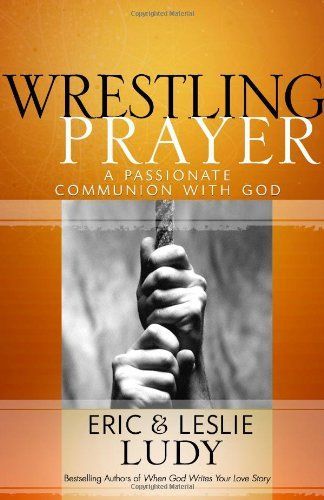 Wrestling Prayer