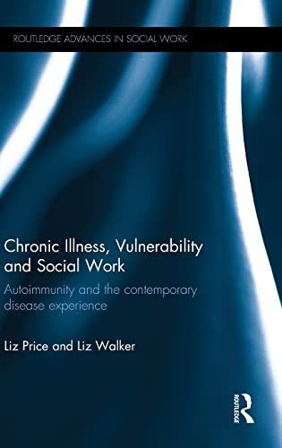 Chronic Illness, Vulnerability and Social Work