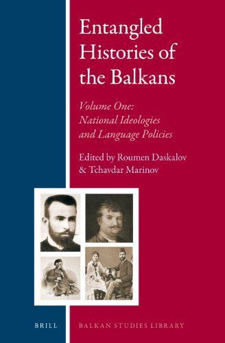 Entangled Histories of the Balkans