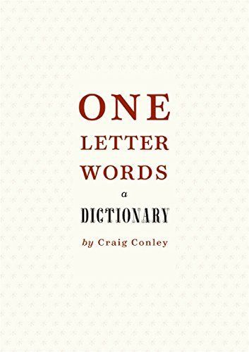 One-Letter Words, a Dictionary