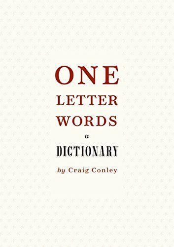 One-Letter Words, a Dictionary