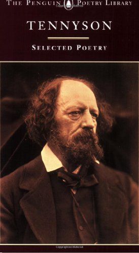 Tennyson: Selected Poetry