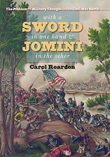 With a Sword in One Hand and Jomini in the Other