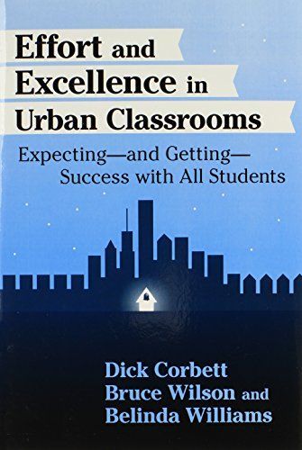 Effort and Excellence in Urban Classrooms