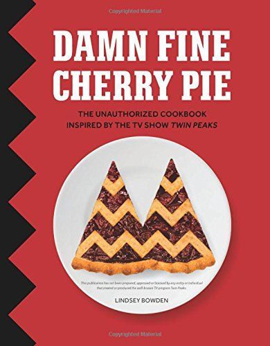 Damn Fine Cherry Pie