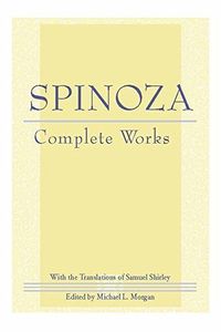 Spinoza: The Complete Works