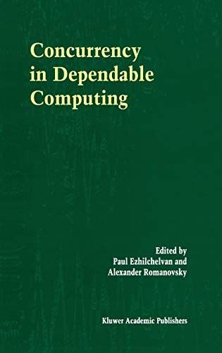 Concurrency in Dependable Computing