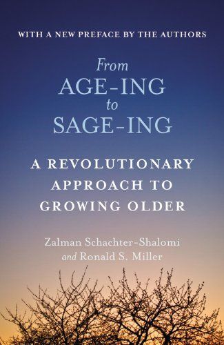 From Age-ing to Sage-ing