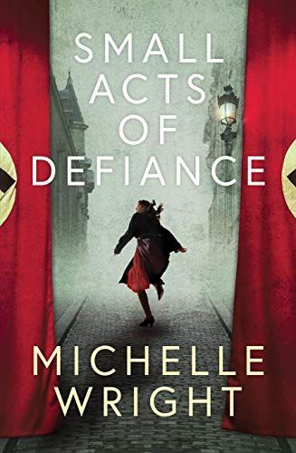 Small Acts of Defiance