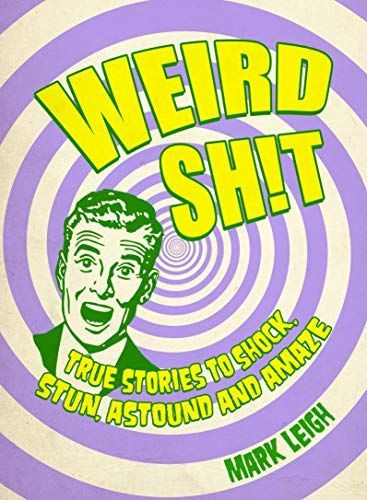 Weird Sh!t