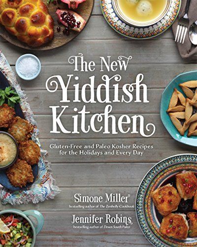 The New Yiddish Kitchen