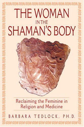 The Woman in the Shaman's Body