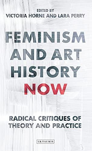 Feminism and Art History Now