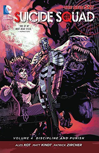 Suicide Squad Vol. 4: Discipline And Punish (The New 52)