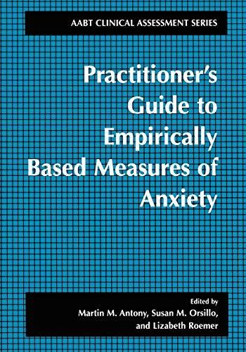 Practitioner's Guide to Empirically Based Measures of Anxiety