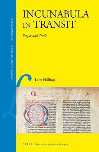 Incunabula in Transit