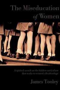 The Miseducation of Women
