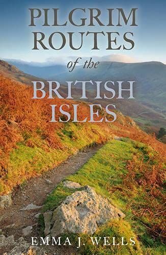 Pilgrim Routes of the British Isles
