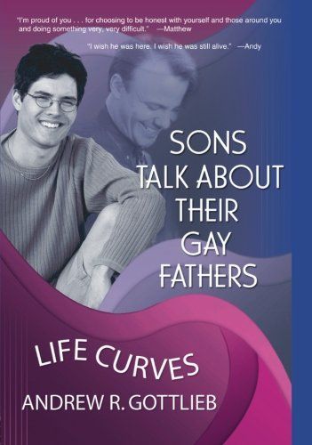 Sons Talk About Their Gay Fathers
