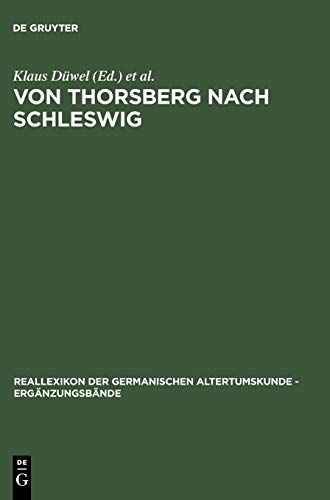 Von Thorsberg nach Schleswig