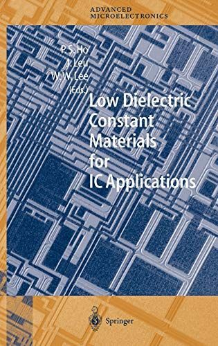 Low Dielectric Constant Materials for IC Applications
