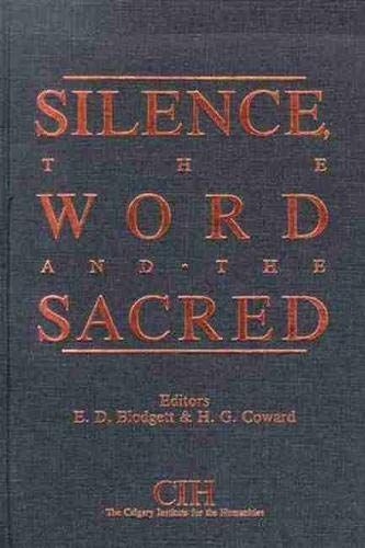 Silence, the Word and the Sacred