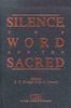 Silence, the Word and the Sacred