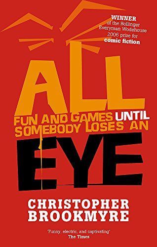 All Fun and Games Until Somebody Loses an Eye