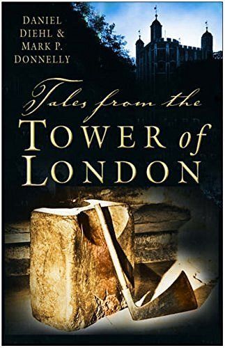 Tales from the Tower of London